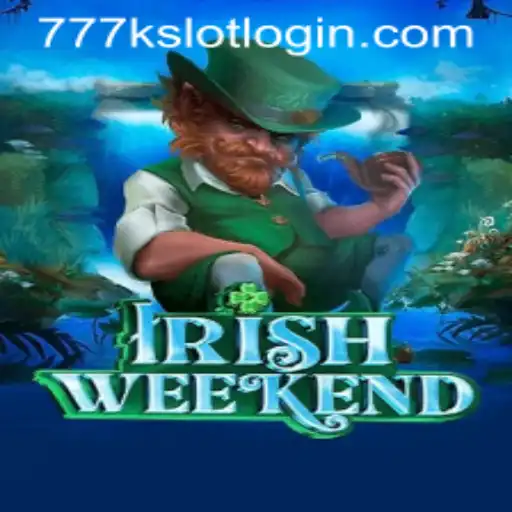 Exploring the Thrills of IrishWeekend: The Game That Captivates 777K.PH