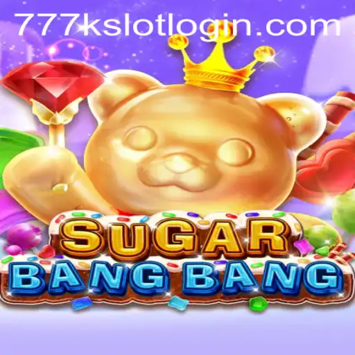 Dive into the Exciting World of SUGARBANGBANG with 777K.PH