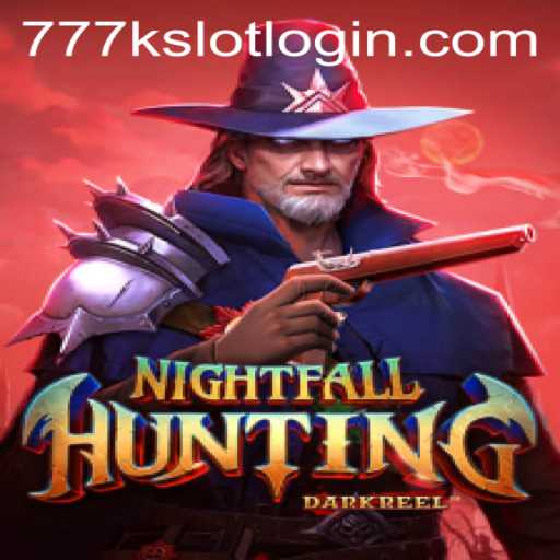Explore the Thrills of NightfallHunting with 777K.PH