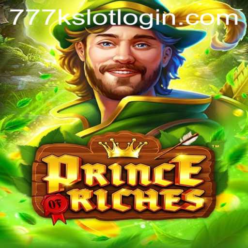 Discovering the Allure of PrinceOfRiches and the Role of 777K.PH in Modern Gaming